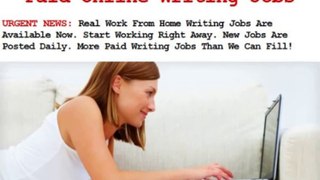 Stop! Paid Online Writing Jobs - You've Never Seen Anything Like This