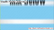 Wealth Master Interviews Review - Wealth Master Interviews Scam