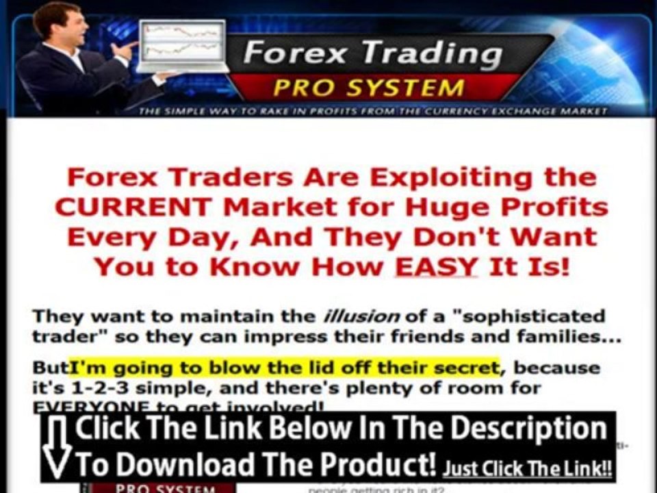 Forex Trading Pro Download + Forex Trading Pro System Any Good