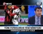 Beyaz Futbol Cumartesi 05.10.2013 1.Kısım
