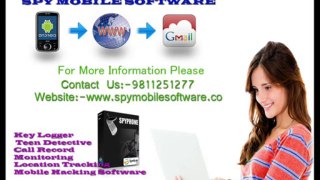 Spy Mobile Phone Software in Bangalore