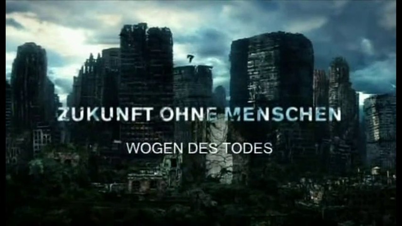 Zukunft ohne Menschen - S02E05 - Wogen des Todes - by ARTBLOOD