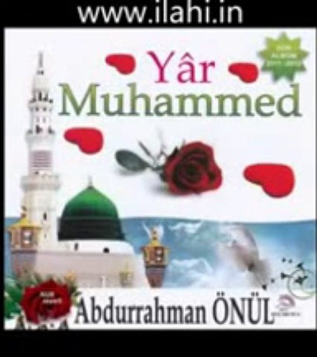 Abdurrahman Önül yar Muhammed klibi hz Fatima ilahisi