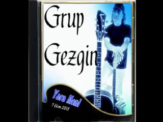 Yara Meni - Grup Gezgin