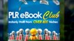 PLR eBook Club — 11500+ Private Label Rights eBooks, Articles, Products, Resell Rights