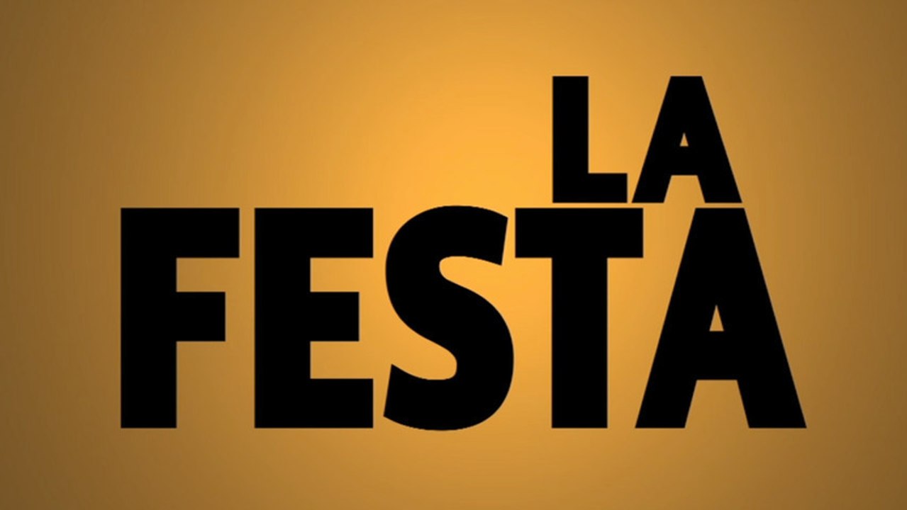 LA FESTA - No joke