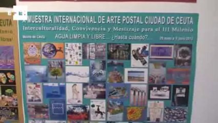 El arte postal alza la voz en favor del agua en Ceuta