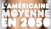 L'américaine moyenne en 2050