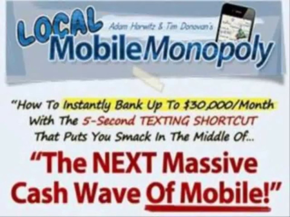 Local Mobile Monopoly Review: A Detailed And 100% Unbiased Review