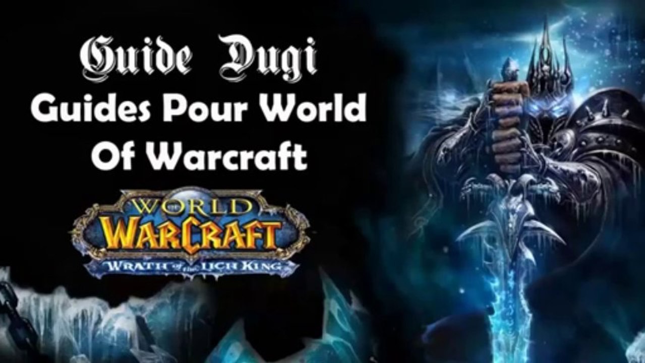 Guide Dugi - Guides Pour World Of Warcraft Secrets De La Richesse