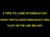 5 Tips To Lose Stomach Fat | Learn 5 Tips to lose stomach fat