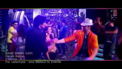 Dance Karna Video Song - Baat Ban Gayi