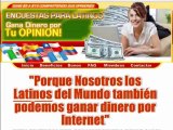 Encuestas para Latinos, Ganar dinero por Internet
