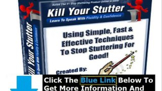 Kill Your Stutter Ebook Free Download + Kill Your Stutter Program