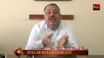ADNAN TİNK ATALAR KOLEJİ GERÇEĞİNİ YORUMLUYOR 8.GÜN HABER1