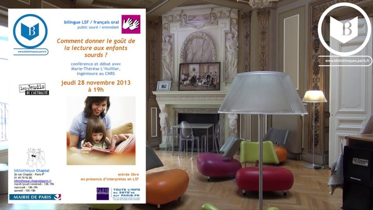 [ 28 novembre à 19h ] Paris - Chaptal (75) : Conférence "Comment donner le goût de la lecture aux enfants sourds ?"