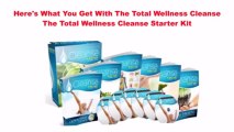 Total Wellness Cleanse Review - Scam or Legit ?