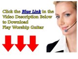 Play Worship Guitar Review +++100% Real and Honest+++