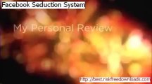 Facebook Seduction System Free Download - Facebook Seduction System Download