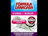 COMO GANAR DINERO CON LA FORMULA GANACASH 2.wmv