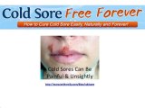 Best Cold Sore Treatment - How To Get Rid Of Cold Sores Fast