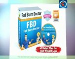 Fat Burning to lose fat fast follow Fat Burn Doctor system