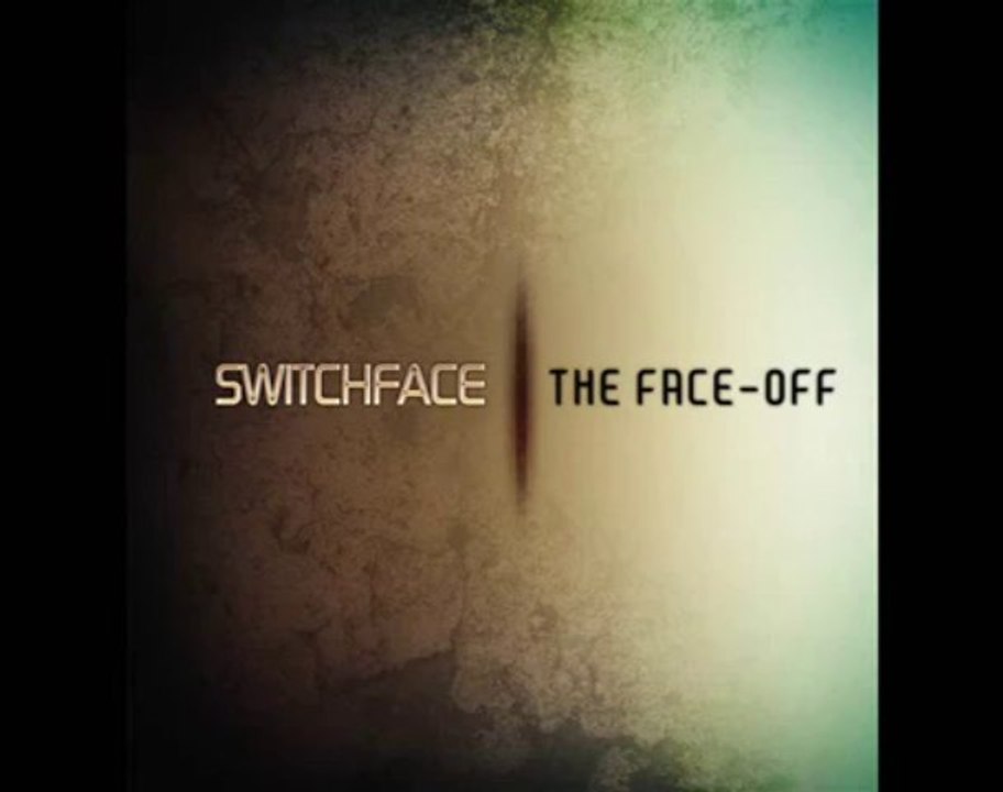 Switchface - The Reawakening