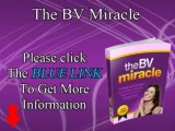 The BV Miracle - Natural Solution to Curing Bacterial Vaginosis