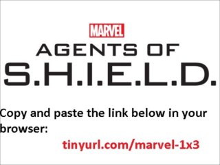 Marvel Agents Of S.H.I.E.L.D. Season 1 Episode 3 watch online streaming