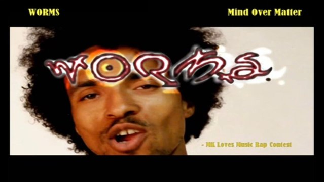 MK Loves Music - Worms - Mind Over Matter (Lyrics) (rap, hip hop, self-actualization)