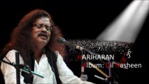 Phool Ke Aas Paas Rahte Hain -Hariharan