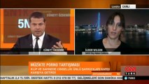 Müzikte Porno Tartışması CNN TÜRK 5N1K Cüneyt Özdemir
