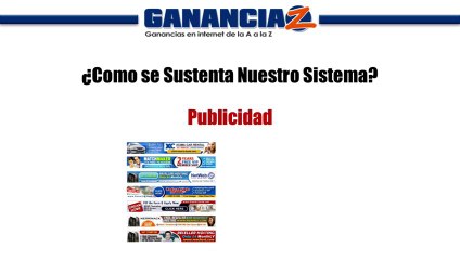 Nuevo sistema para Ganar Dinero sin Inversión - gananciaz.com