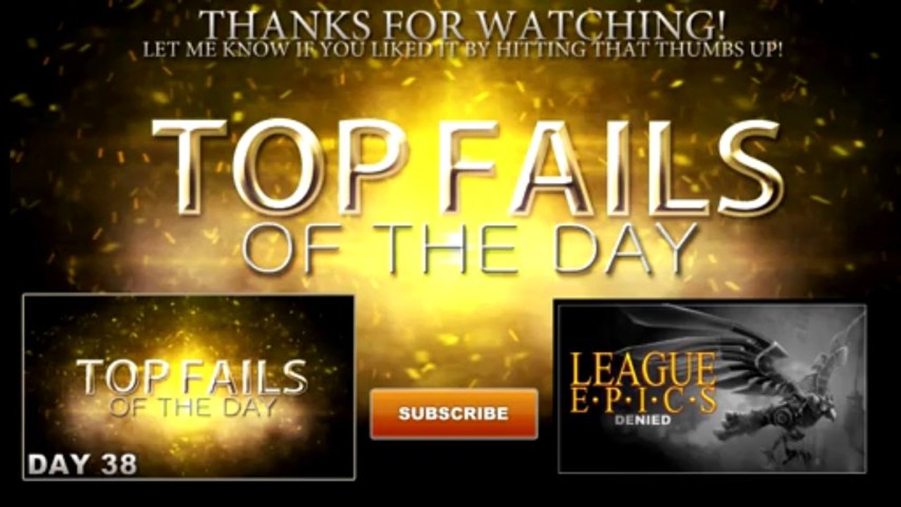 Top Fails - Day 39
