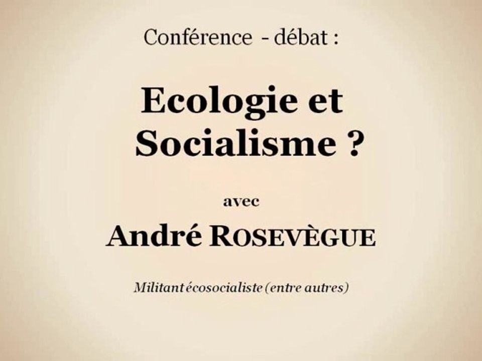 Écosocialisme : nouveau gadget ou nécessité ? Vidéo 1/2