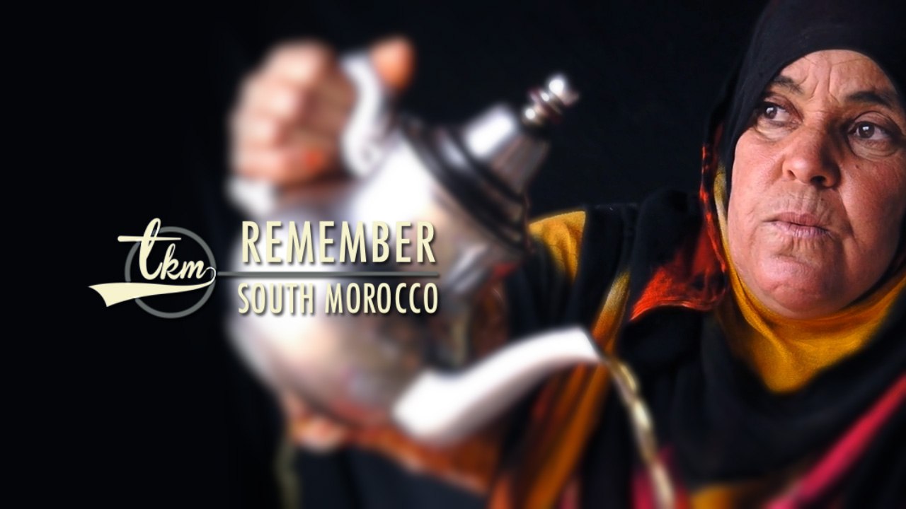 Remember South Morocco