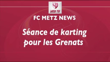 Séance de karting à Lommerange pour les Grenats !