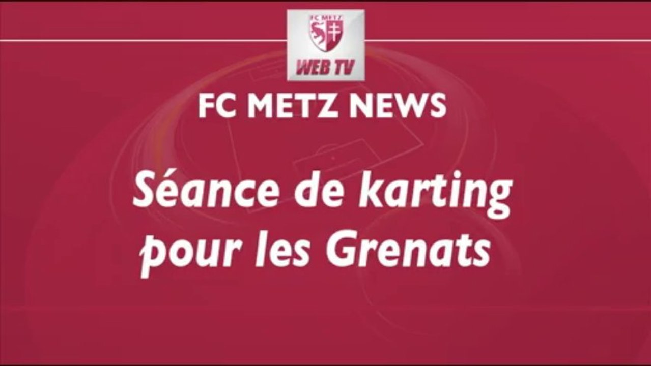 Séance de karting à Lommerange pour les Grenats !