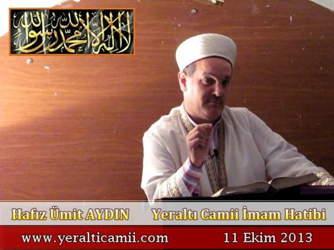 Cuma Vaaz'ı Yeraltı Camii İmam Hatibi / Hafız Ümit AYDIN
