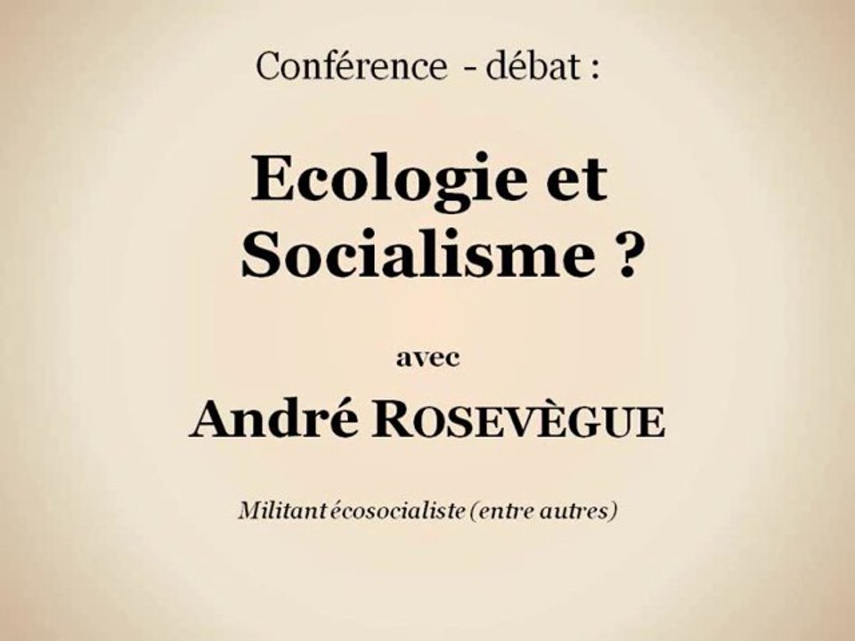 Écosocialisme : nouveau gadget ou nécessité ? Vidéo 2/2