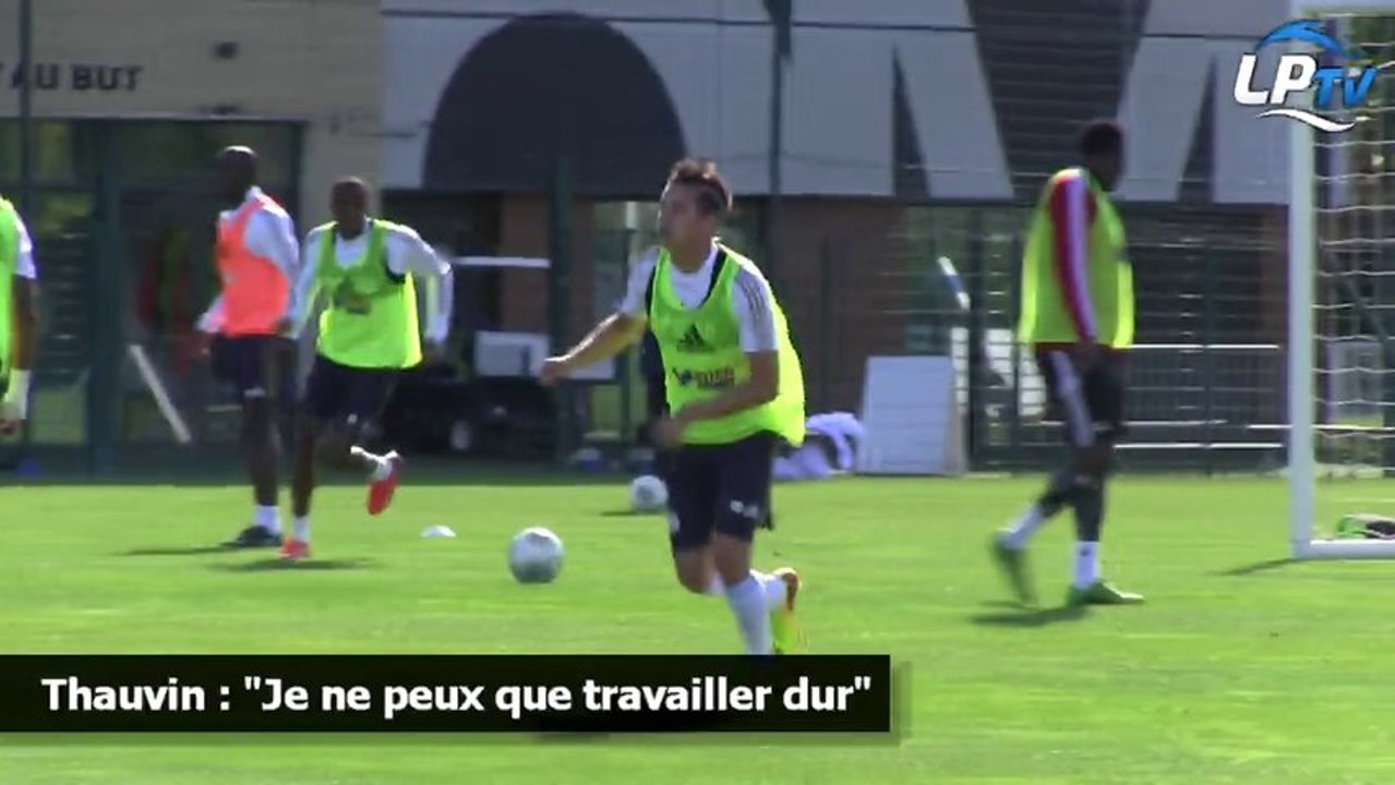 Thauvin : "Je ne peux que travailler dur"