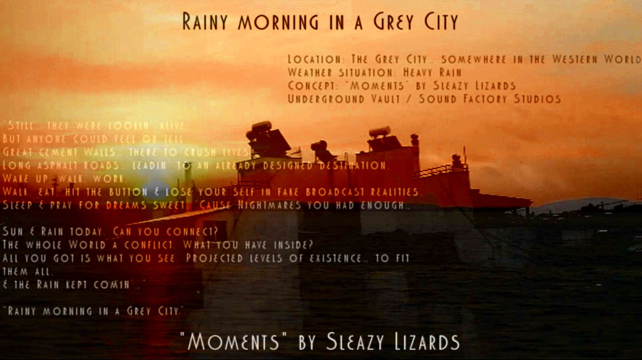 Rainy morning in a Grey City - Moments by Sleazy Lizards (Final Cut)