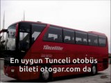 Tunceli Otobüs Bileti - otogar.com
