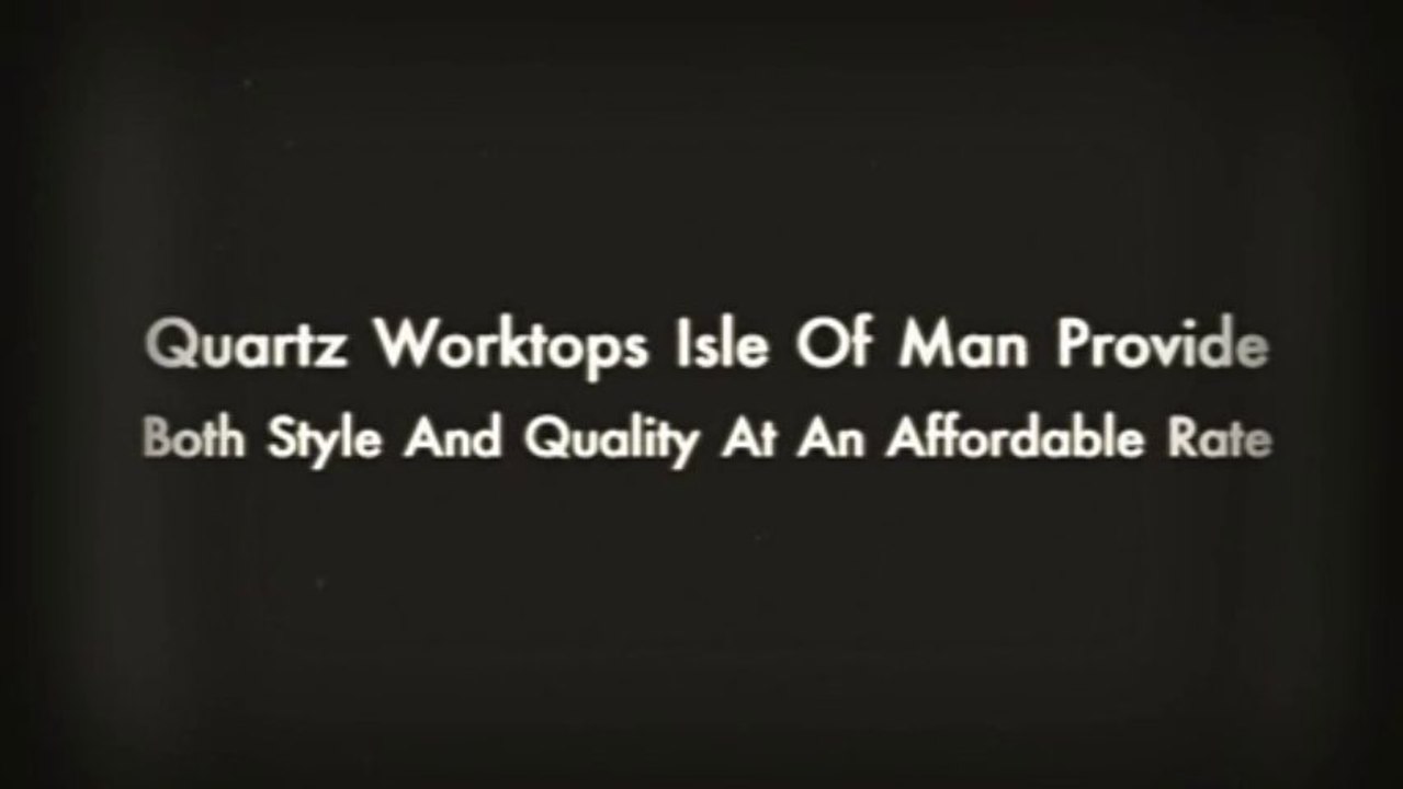 Quartz Worktops Isle of Man