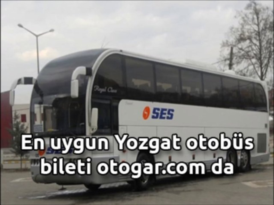 Yozgat Otobüs Bileti - otogar.com