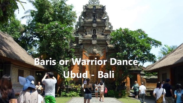 Baris Warrior Dance Interesting Cultural Experience - Ubud Palace. Bali Holidays