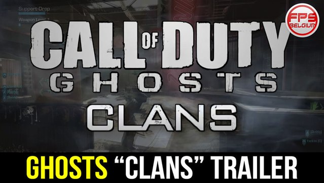 Ghosts // CLANS Trailer Officiel - Call of Duty Ghosts | FPS Belgium