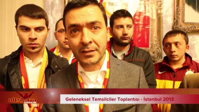 ultrAslan - Temsilciler Toplantısı - İstanbul 2013