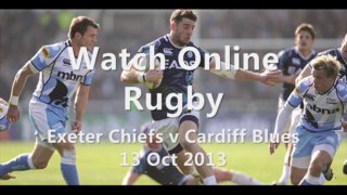 Rugby Heineken Cup Chiefs vs Cardiff Blues 13 Oct 2013