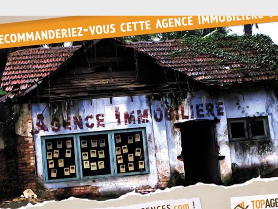 AVIS CLIENT REPUTATION OPINION EVALUATION NOTATION MEILLEURES AGENCES IMMOBILIERES